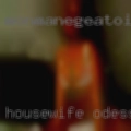 Housewife Odessa